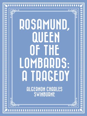 cover image of Rosamund, Queen of the Lombards
